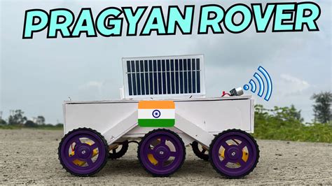 DIY Chandrayan 3 Pragyan Rover | Arduino Project Hub