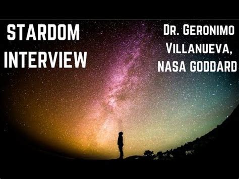 Stardom Interview: Dr. Geronimo Villanueva, Astrobiologist, NASA Goddard - YouTube