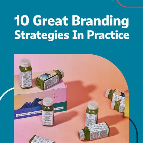 In Practice: 10 Examples of Excellent Branding Strategies