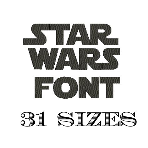 31 Sizes Star Wars Embroidery Font Design Embroidery Fill Machine Instant Download Digital File ...