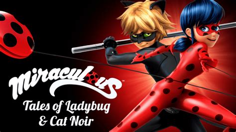 Watch Miraculous: Tales Of Ladybug & Cat Noir | Disney+