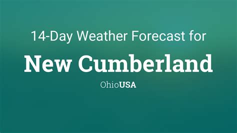 New Cumberland, Ohio, USA 14 day weather forecast