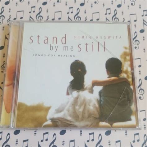 Stand by Me Still (Songs for Healing) Himig Heswita | #4627787239