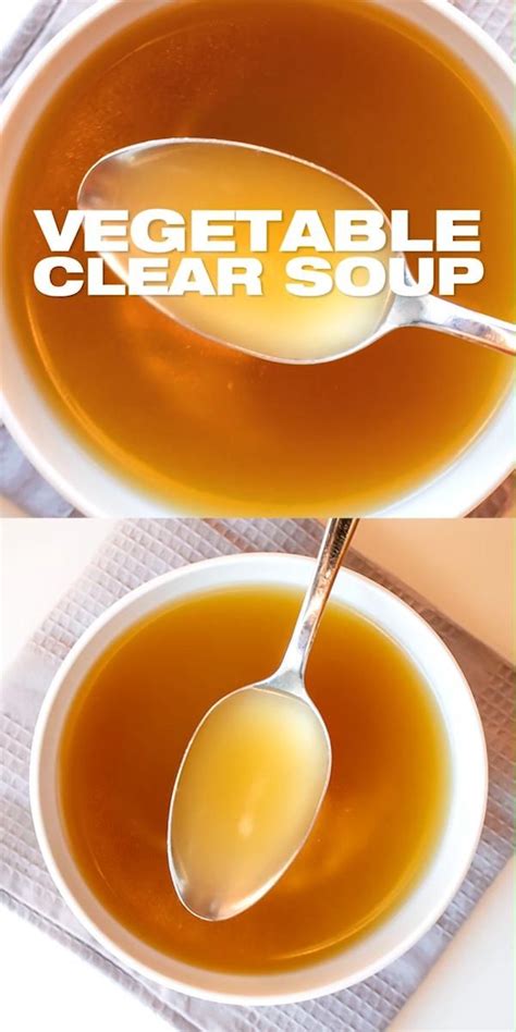 Clear soup recipe how to make basic clear broth soup – Artofit