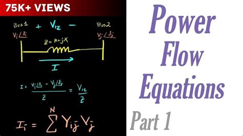 Power Flow Equations Part 1 - YouTube