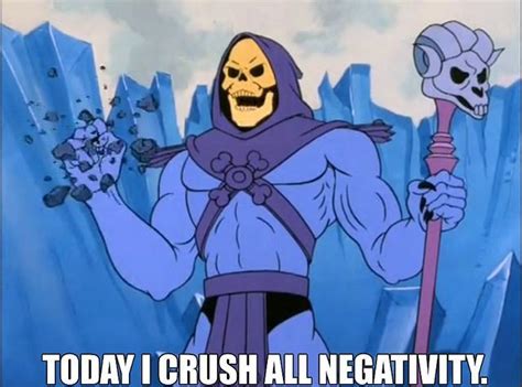 Skeletor Inspiration Quotes for everyone!! - Imgur | Skeletor quotes, Skeletor, Mtg memes