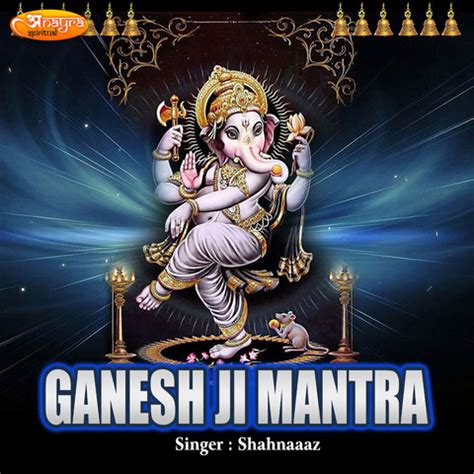 Ganesh Ji Mantra Song Download: Ganesh Ji Mantra MP3 Song Online Free ...