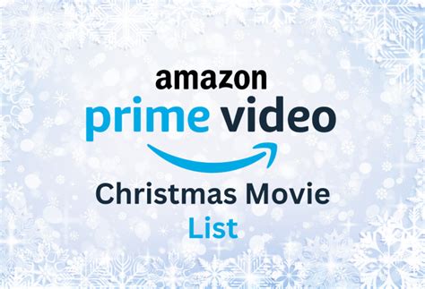 Amazon Prime Christmas Movies List 2024