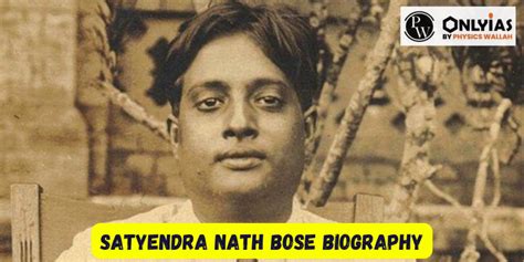 Satyendra Nath Bose Biography, Birth, Death, Education, Early Life And ...