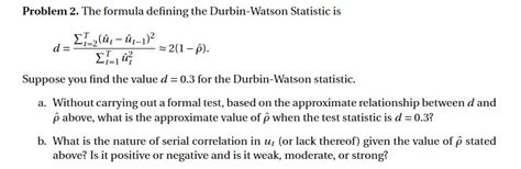 Solved Problem 2. The formula defining the Durbin-Watson | Chegg.com