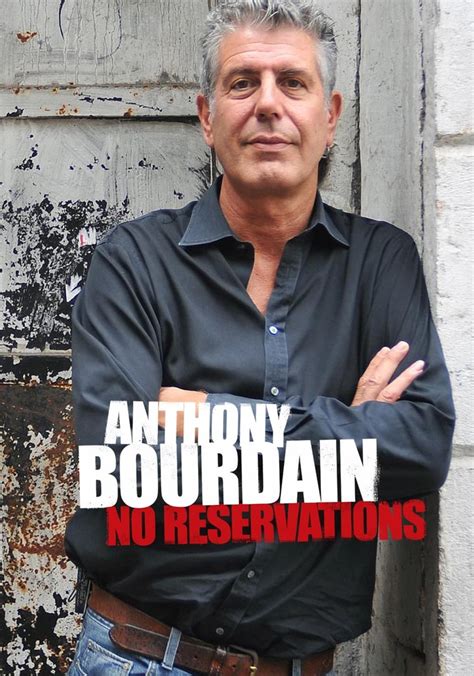 Anthony Bourdain: No Reservations - streaming online