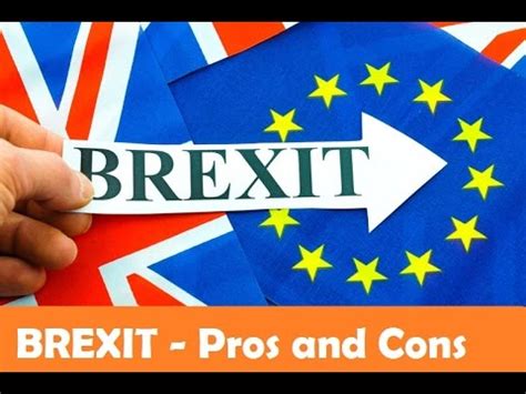 Brexit - Pros and Cons - YouTube