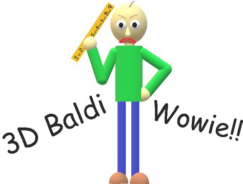 3D Baldi! by Lampri-Friendship on DeviantArt