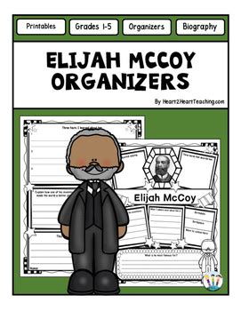 Elijah McCoy Biography Graphic Organizer | Informational Writing