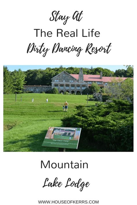 A Memorable Stay At The Real Life “Dirty Dancing” Resort – Mountain Lake Lodge