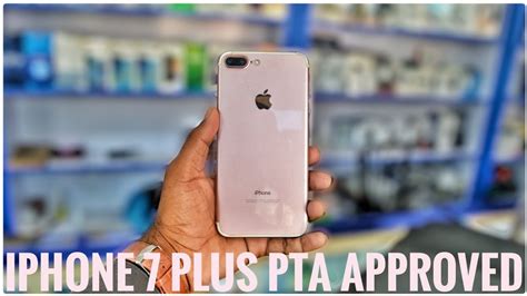 iPhone 7 Plus 32GB PTA Approved 2023 Price Update in Pakistan - YouTube