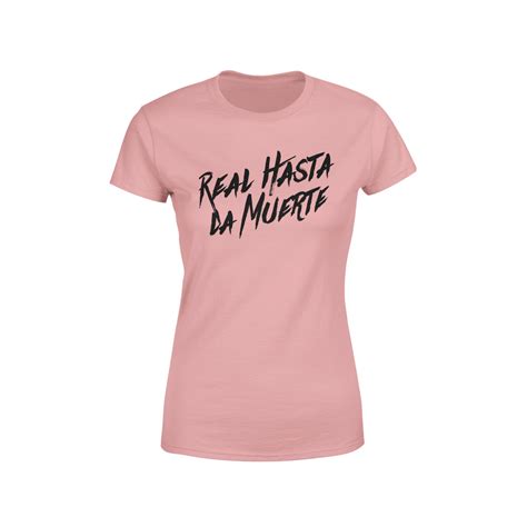 Real Hasta La Muerte Women's Tee - Pink | Anuelmerch