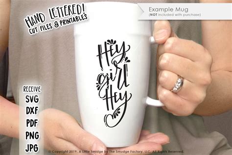 Hey Girl Hey SVG & Printable – The Smudge Factory