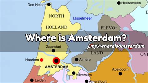 Where is Amsterdam? - Amsterdam Tourist Information