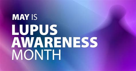 Lupus Awareness Month | Lupus Foundation of America