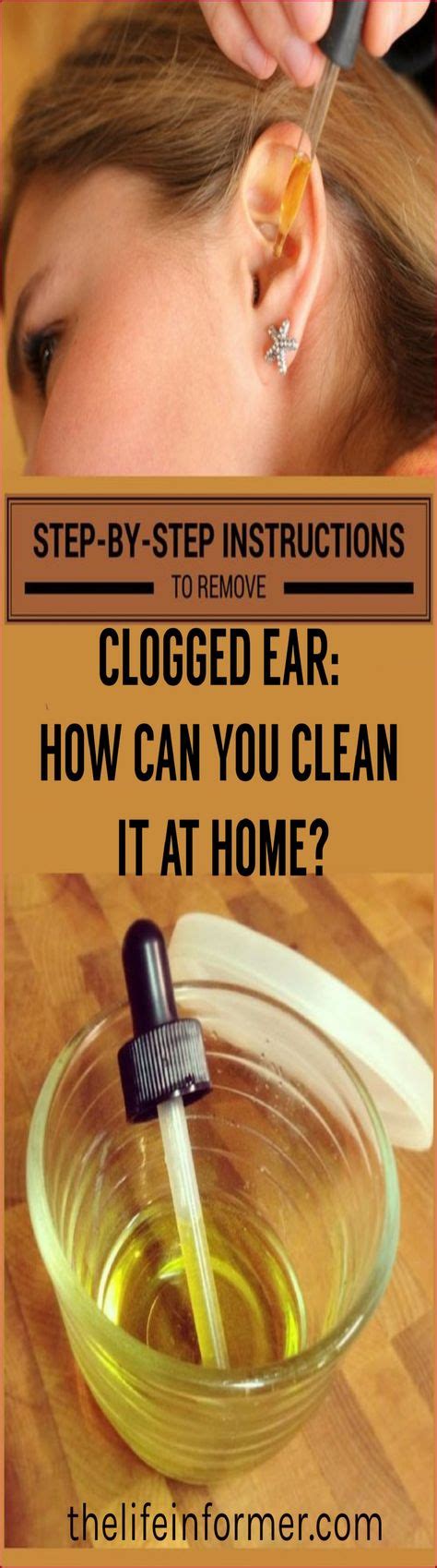 Clogged Ear: How Can You Clean It At Home (With images) | Healthy fitness, Health remedies, Diet ...