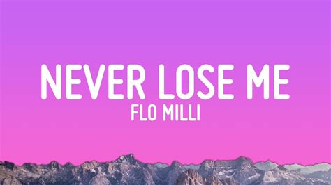 Flo Milli - Never Lose Me (Lyrics) Chords - Chordify