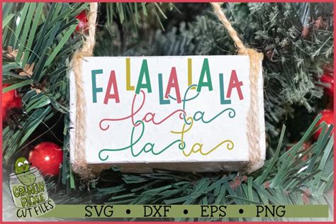 Fa La La La La Christmas SVG File