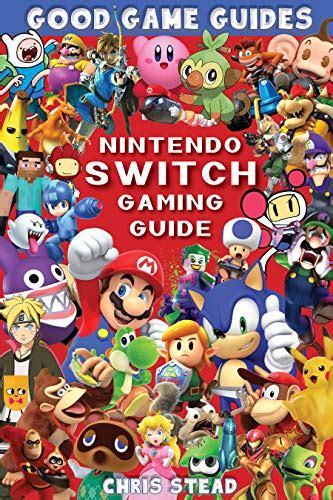 Amazon.com: Nintendo Switch Gaming Guide: Overview of the best Nintendo ...