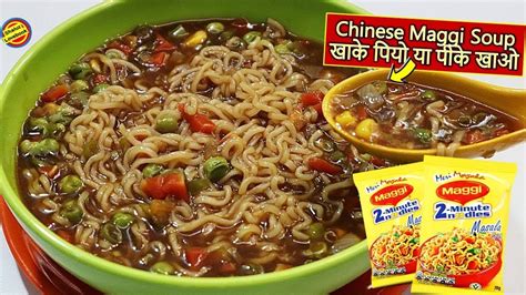 #Maggi Soup Recipe-Chinese Style Maggi Noodles #Soup-Soupy Maggi Street ...