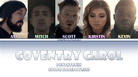 Pentatonix - Coventry Carol (Color Coded Lyrics) - YouTube