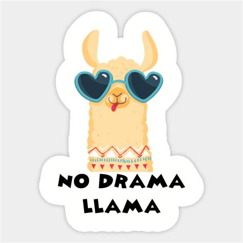 NO drama llama - Alpaca - Sticker | TeePublic