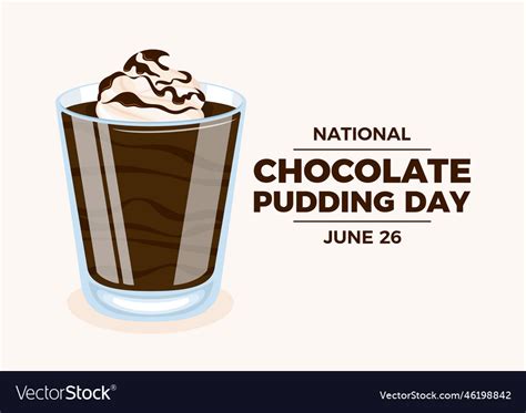 National chocolate pudding day poster Royalty Free Vector