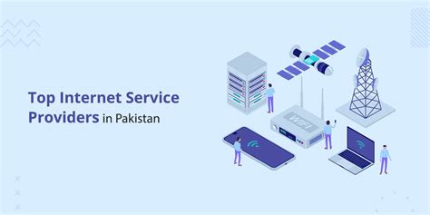 Top 10 Internet Service Providers in Pakistan - United Sol