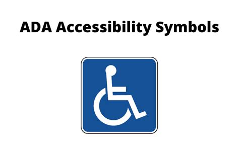 Introduction to ADA Accessibility Symbols - Ortwein Sign