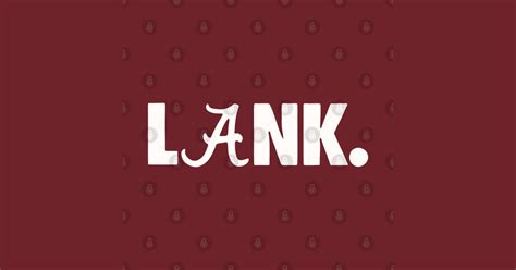 Alabama Lank - Alabama Lank - Long Sleeve T-Shirt | TeePublic