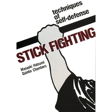 Stick Fighting : Techniques of Self-Defense (Paperback) - Walmart.com ...