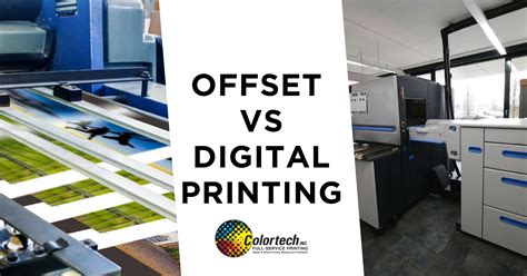 Offset Printing vs Digital Printing | Colortech, Inc. Creative Solutions