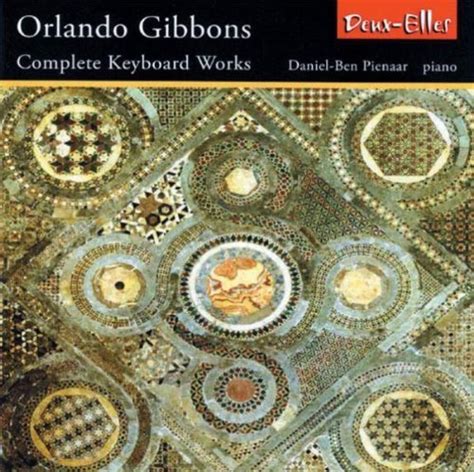 Complete Keyboard Works by Gibbons, Orlando (2008-07-08) - Amazon.com Music