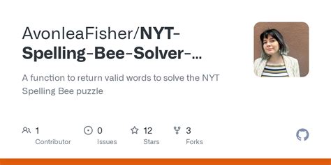 GitHub - AvonleaFisher/NYT-Spelling-Bee-Solver-Function: A function to return valid words to ...