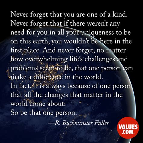 “Never forget that you are one of a kind. | The Foundation for a Better ...