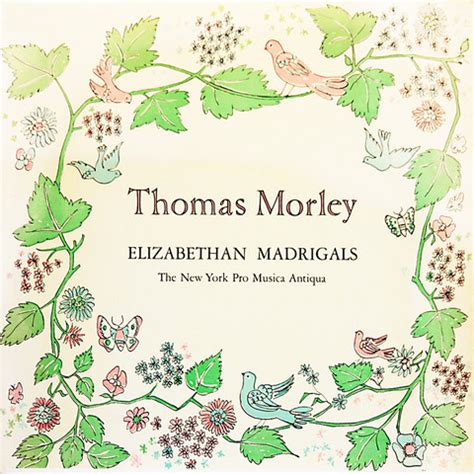 Elizabethan Madrigals - Thomas Morley ‎ Songs Download: Elizabethan ...