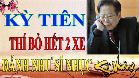 Đẳng cấp Tiên cờ Thí bỏ 2 Xe Đánh như Sỹ nhục Kỳ Vương (Hồ Vinh Hoa VS ...