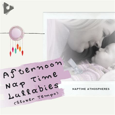 Afternoon Nap Time Lullabies (Slower Tempo) Album | Lullify