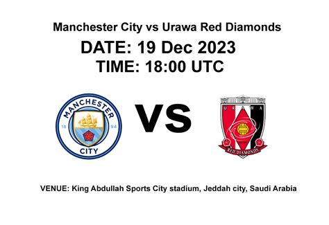 Manchester City vs Urawa Red Diamonds - Best live Sports