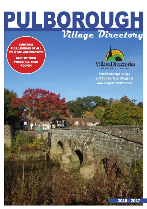 Pulborough Village Directories 2016 2017 by Sussex Magazines - Issuu