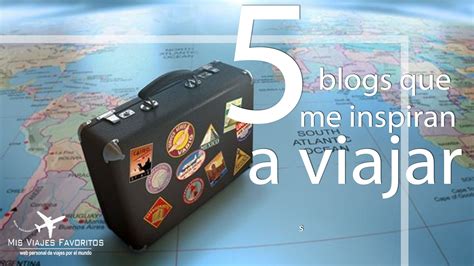 5 blogs de viajes que me gusta leer. – Mis viajes favoritos