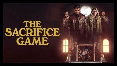 The Sacrifice Game (2023) Overview, Trailer, Ratings & Reviews | Horror ...