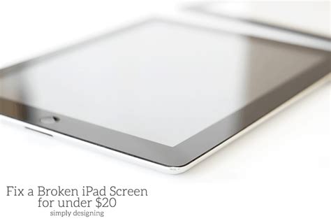 Fix a Broken iPad Screen for under $20 right now - Simply Designing with Ashley