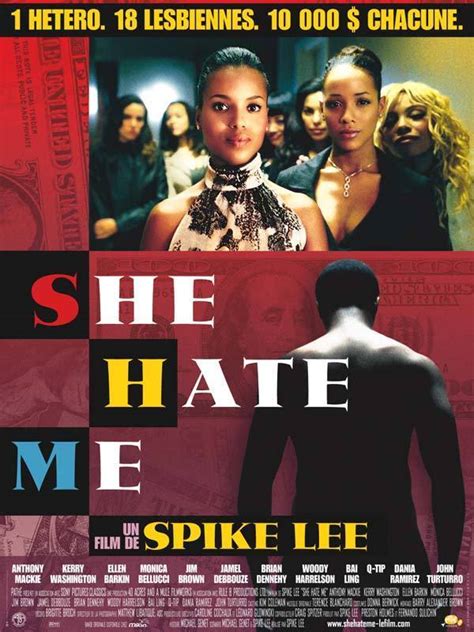 She Hate Me - film 2004 - AlloCiné