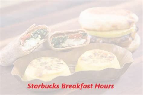 Starbucks Breakfast Hours & Menu 2024 - Laventino